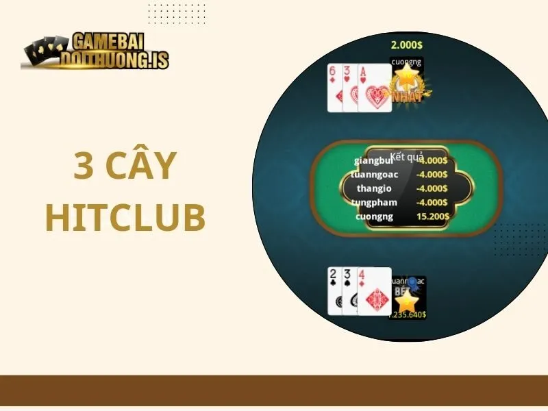 3 cây hitclub