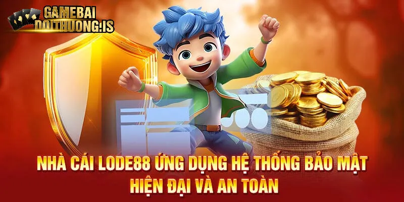 Bảo mật tuyệt đối khi trải nghiệm 